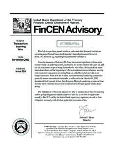 United States Department of the Treasury Financial Crimes Enforcement Network FinCEN Advisory Subject: