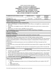 POST ON BULLETIN BOARD  DRILL STATUS GUARDSMAN POSITION VACANCY ANNOUNCEMENT 194th REGIONAL SUPPORT WING WASHINGTON AIR NATIONAL GUARD