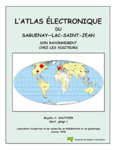 LE SUCCÈS DE L’ATLAS ÉLECTRONQUE DU SAGUENAY LAC-SAINT-JEAN