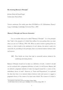 Re-situating Ramsey’s Principle* Jérôme Dokic & Pascal Engel Institut Jean Nicod, Paris Version antérieure d’un article paru dans D.H.Mellor et H. Lillehammer, Ramsey’s Legacy, Cambridge, Cambridge University Pr