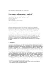 Under consideration for publication in Math. Struct. in Comp. Science  Provenance as Dependency Analysis† James Cheney1 ‡ and Amal Ahmed2 and Umut A. Acar3  §