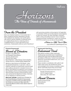 Horizons  Fall 2013 The Voice of Friends of Havenwoods From the President