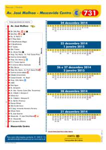 Percurso | Horário  Av. José Malhoa - Moscavide Centro 731