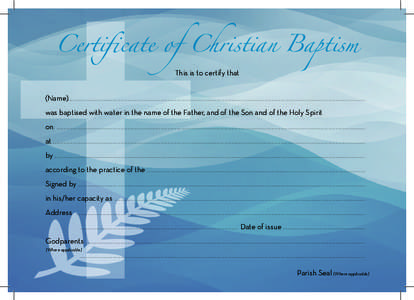 Certificate of Christian Baptism This is to certify that (Name). .  .  .  .  .  .  .  .  .  .  .  .  .  .  .  .  .  .  .  .  .  .  .  .  .  .  .  .  .  .  .  .  .  .  .  .  .  .  .  .  .  .  .  .  .  .  .  .  .  .  .  . 