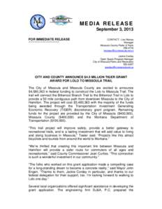 MEDIA RELEASE September 3, 2013 FOR IMMEDIATE RELEASE *********************************  CONTACT: Lisa Moisey