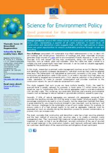 Good potential for the sustainable re-use of demolition waste Thematic Issue 39 Brownfield Regeneration Subscribe to free