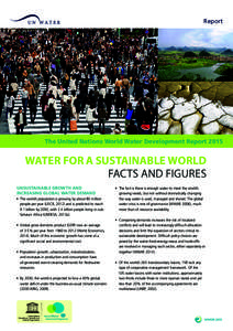 Report  The United Nations World Water Development Report 2015 WATER FOR A SUSTAINABLE WORLD FACTS AND FIGURES