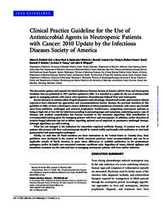 IDSA GUIDELINES  Clinical Practice Guideline for the Use of Antimicrobial Agents in Neutropenic Patients with Cancer: 2010 Update by the Infectious Diseases Society of America