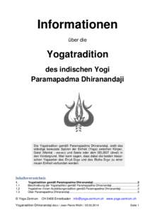 Informationen über die Yogatradition des indischen Yogi Paramapadma Dhiranandaji