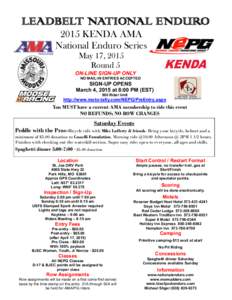 LEADBELT NATIONAL ENDURO 2015 KENDA AMA National Enduro Series May 17, 2015 Round 5 ON-LINE SIGN-UP ONLY