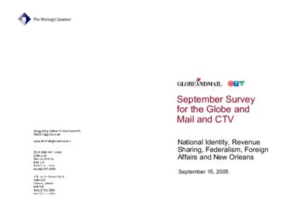 September Survey for the Globe and Mail and CTV National Identity, Revenue Sharing, Federalism, Foreign Affairs and New Orleans