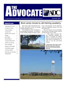 ADVOCATE THE A publication for employees of the Arkansas Department of Correction  December 2014