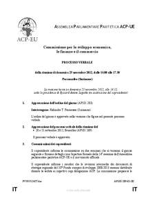 ASSEMBLEA PARLAMENTARE PARITETICA ACP-UE  Commissione per lo sviluppo economico, le finanze e il commercio PROCESSO VERBALE della riunione di domenica 25 novembre 2012, dalle[removed]alle 17.30