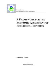 US EPA: OSA: A Framework for the Economic Assessment of Ecological Benefits, February 2002