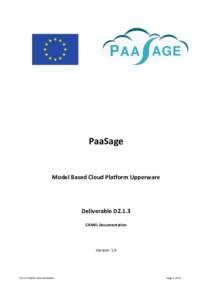 P AA AGE  PaaSage Model Based Cloud Platform Upperware