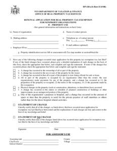 RP-420-a/b-Rnw-II[removed]NYS DEPARTMENT OF TAXATION & FINANCE OFFICE OF REAL PROPERTY TAX SERVICES RENEWAL APPLICATION FOR REAL PROPERTY TAX EXEMPTION FOR NONPROFIT ORGANIZATIONS II – PROPERTY USE