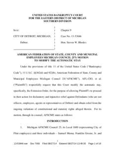 UNITED STATES BANKRUPTCY COURT FOR THE EASTERN DISTRICT OF MICHIGAN SOUTHERN DIVISION In re: CITY OF DETROIT, MICHIGAN,