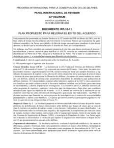 PROGRAMA INTERNACIONAL PARA LA CONSERVACIÓN DE LOS DELFINES  PANEL INTERNACIONAL DE REVISION 33ª REUNION ANTIGUA (GUATEMALA)