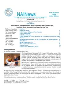 Late Summer 2008 Extra Edition The Newsletter of the North American Interfaith Network, Inc. Building Bridges of Inter-religious Understanding, Cooperation and