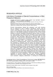 American Journal of Primatology 64:95–RESEARCH ARTICLE Life-History Correlates of Steroid Concentrations in Wild Peripartum Baboons JEANNE ALTMANN1–3n, JESSICA WARD LYNCH1, NGA NGUYEN1, SUSAN C.