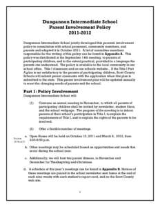 Dungannon Intermediate School Parent Involvement Policy[removed]Dungannon Intermediate School jointly developed this parental involvement policy in consultation with school personnel, community members, and parents and