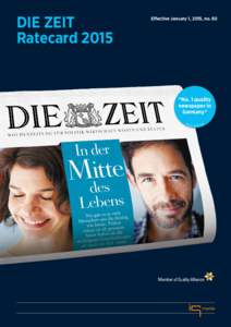 DIE ZEIT Ratecard 2015 Effective January 1, 2015, no. 60  “No. 1 quality