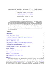 Covariance matrices with prescribed null entries D. Chafa¨ı and D. Concordet http://www.lsp.ups-tlse.fr/Chafai/ Technical Report. Toulouse, May[removed]Abstract
