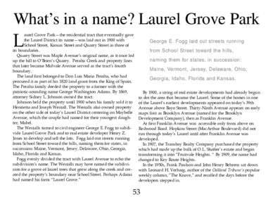 What’s in a name? Laurel Grove Park  L aurel Grove Park—the residential tract that eventually gave the Laurel District its name—was laid out in 1900 with