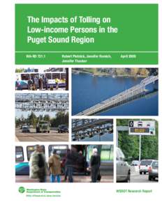 The Impacts of Tolling on Low-income Persons in the Puget Sound Region WA-RD[removed]Robert Plotnick, Jennifer Romich,