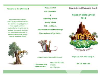 Welcome to the Wilderness!  Please Join Us! Etowah United Methodist Church