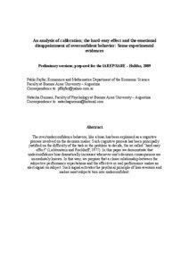 An analysis of calibration; the hard-easy effect and the emotional disappointment of overconfident behavior: Some experimental evidences