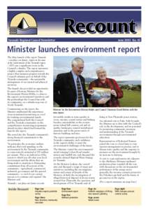 Taranaki Regional Council Newsletter  June 2003 No. 43 Minister launches environment report The May launch of the report Taranaki