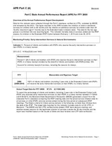 APR Part C (4)  Maryland Part C State Annual Performance Report (APR) for FFY 2009 Overview of the Annual Performance Report Development: