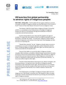 Declaration on the Rights of Indigenous Peoples / Indigenous rights / United Nations Permanent Forum on Indigenous Issues / Indigenous peoples by geographic regions / Traditional knowledge / Office of the United Nations High Commissioner for Human Rights / Rainforest Foundation Fund / International Indian Treaty Council / United Nations / Ethnology / Intellectual property law