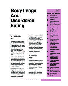 Body Image And Disordered Eating  Body image is a complex concept