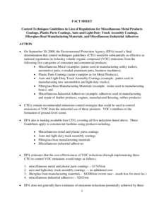 FACT SHEET Control Techniques Guidelines in Lieu of Regulations for Miscellaneous Metal Products Coatings, Plastic Parts Coatings, Auto and Light-Duty Truck Assembly Coatings, Fiberglass Boat Manufacturing Materials, and