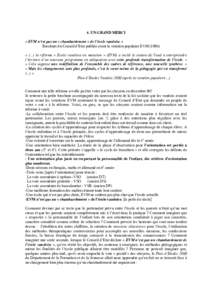 4. UN GRAND MERCI « EVM n’est pas un « chambardement » de l’école vaudoise » Brochure du Conseil d’Etat publiée avant la votation populaire EVM (1996) « (...) la réforme « Ecole vaudoise en mutation » (EV