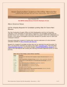 Issue: November 2011 Next MEPAG meeting February 27-28, 2012, Washington, DC area Mars Science News Call for Imaging Requests for Candidate Landing Sites for Future Mars Missions