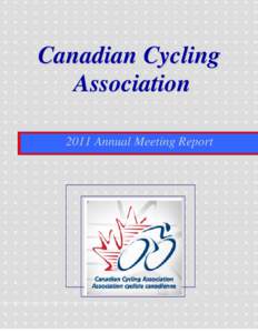 Cycle racing / Marie-Hélène Prémont / Union Cycliste Internationale / Own the Podium / Tara Whitten / Sport Canada / Use of performance-enhancing drugs in sport / Cycling Ireland / Sports / Cycling / Recreation