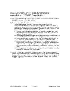 Iranian Engineers of British Columbia Association (IEBCA) Constitution 1) The name of the Society is the Iranian Engineers of British Columbia Association