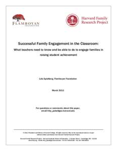    Successful Family Engagement in the Classroom: What teachers need to know and be able to do to engage families in raising student achievement