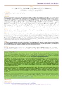 CEHN Articles Of the Month, August 2013 Issue  TITLE Serum Perfluorooctanoic Acid and Perfluorooctane Sulfonate Concentrations in Relation to Birth Outcomes in the Mid-Ohio Valley, [removed]AUTHOR(S)