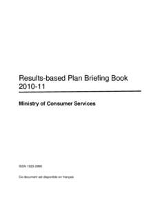 Results-based Plan Briefing Book[removed]Ministry of Consumer Services ISSN[removed]