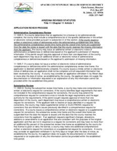 APACHE COUNTYPUBLIC HEALTH SERVICES DISTRICT Chris Sexton, Director P.O. Box 697 St. Johns, AZ[removed]7607 ARIZONA REVISED STATUTES