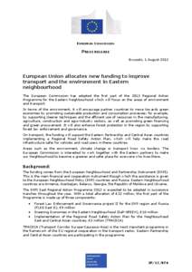 EUROPEAN COMMISSION  PRESS RELEASE Brussels, 1 August[removed]European Union allocates new funding to improve