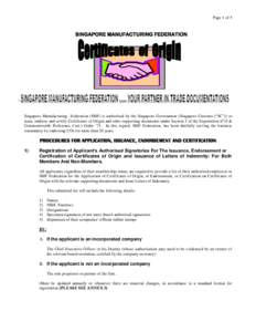 Page 1 of 5  SINGAPORE MANUFACTURING FEDERATION Singapore Manufacturing Federation (SMF) is authorised by the Singapore Government (Singapore Customs (“SC”)) to issue, endorse and certify Certificates of Origin and o