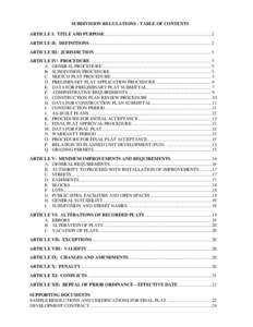 SUBDIVISION REGULATIONS - TABLE OF CONTENTS ARTICLE I: TITLE AND PURPOSE ............................................................................................. 2 ARTICLE II: DEFINITIONS ...........................