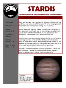 STARDIS The Newsletter of the Tiverton and Mid Devon Astronomy Society Volume 1 Issue 3 In this Issue : Welcome