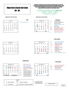 Bridgeton Board of Education School Calendar[removed]NOTE:!!!!! Please do not make any Irrevocable plans for vacation during holidays or through june 30th, 2015, in the event that emergency days have to be made up du