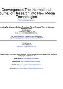 Convergence: The International ournal of Research into New Media Technologies http://con.sagepub.com  merging Participatory Culture Practices: Player-Created Tiers in Alternate